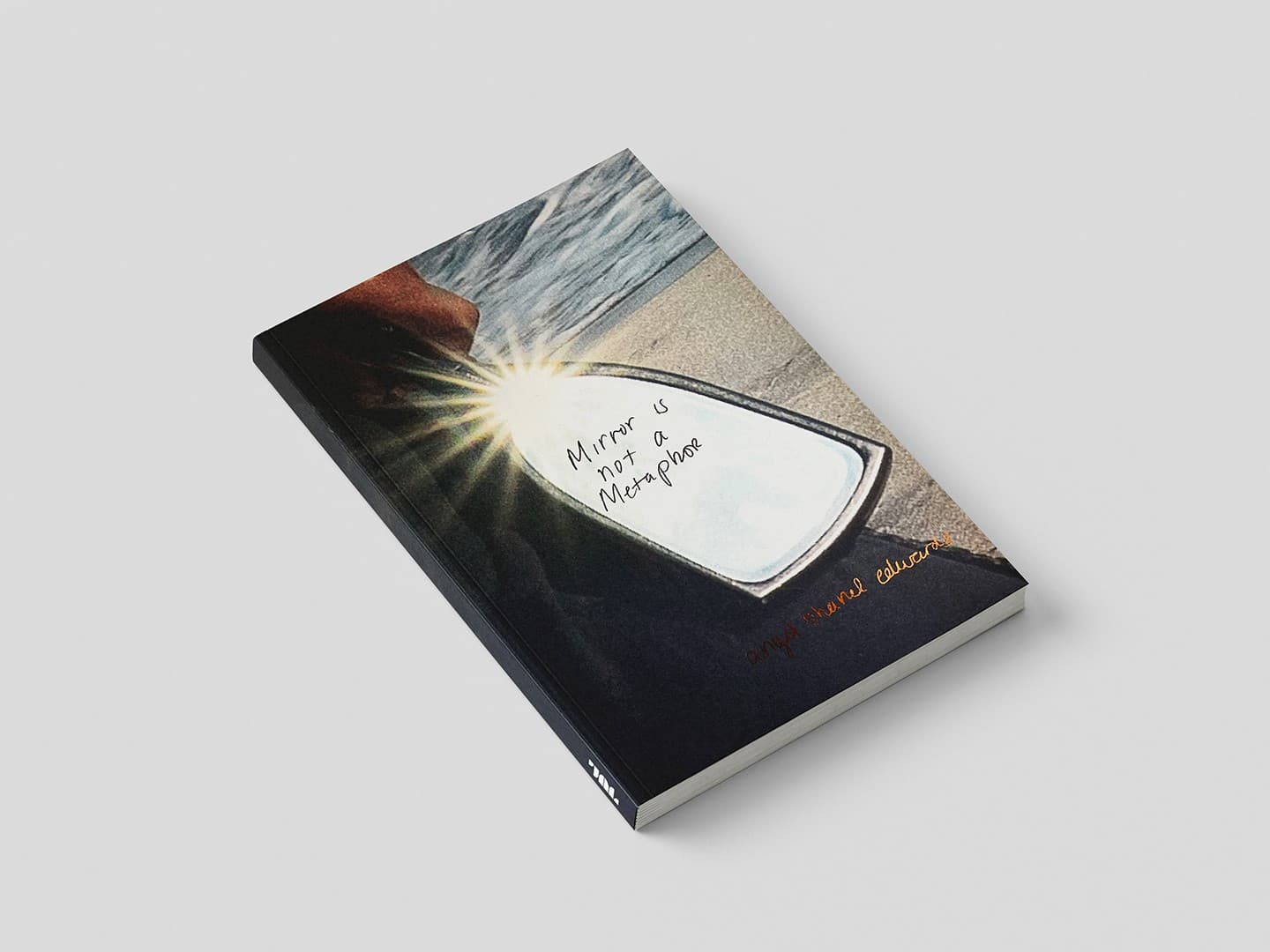 PRE-SALE Mirror is Not a Metaphor